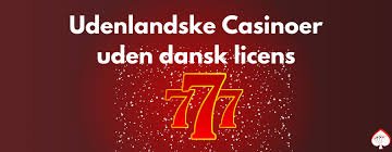 Bedste Casino Uden Dansk Licens En Guide til Sikre Spiloplevelser