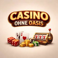 Die besten Online-Casinos ohne OASIS Unbeschwertes Spielen