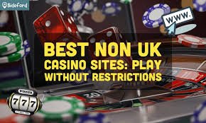 Exploring Non-UK Gambling Sites Opportunities and Considerations Exploring Non-UK Gambling Sites Opportunities and Considerations