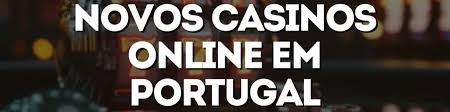 Descubra os Novos Casinos A Revolução dos Jogos Online