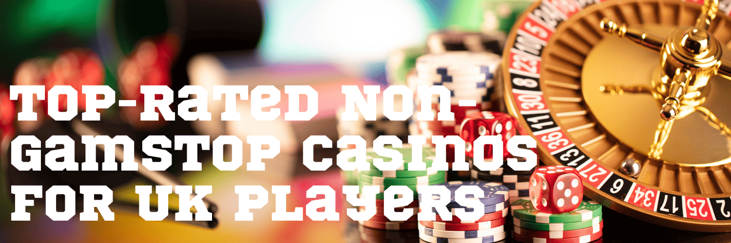 Discover UK Gambling Sites Not on GamStop
