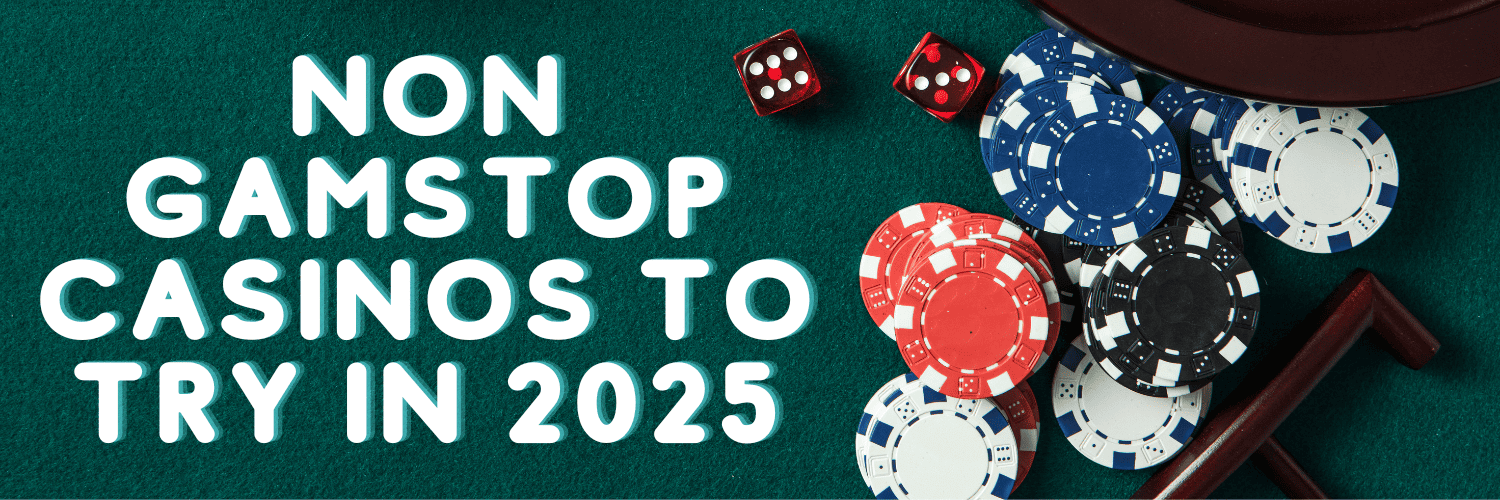 Explore Non-Gamstop Casinos Your Gateway to Unrestricted Gaming 1744214582 Explore Non-Gamstop Casinos Your Gateway to Unrestricted Gaming 1744214582