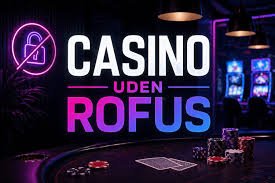 Spil Betting Uden om ROFUS En Guide til Alternativ Spiloplevelse